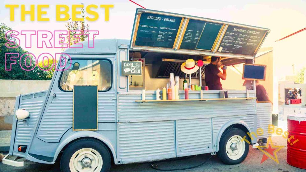 The Best Street Food