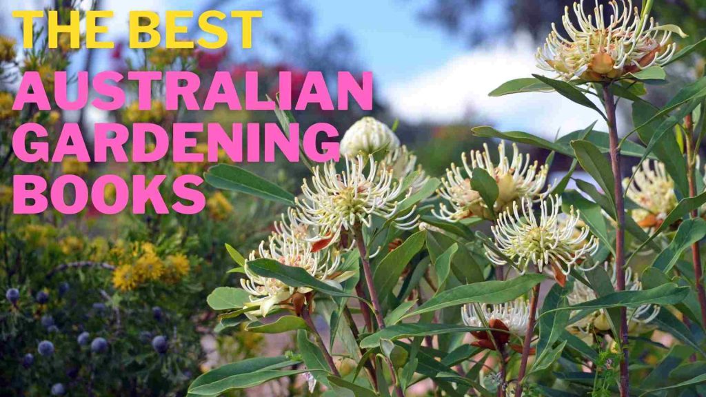 The Best Australian Gardening Books