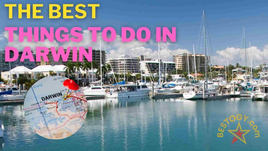 The Best Things to Do In Darwin