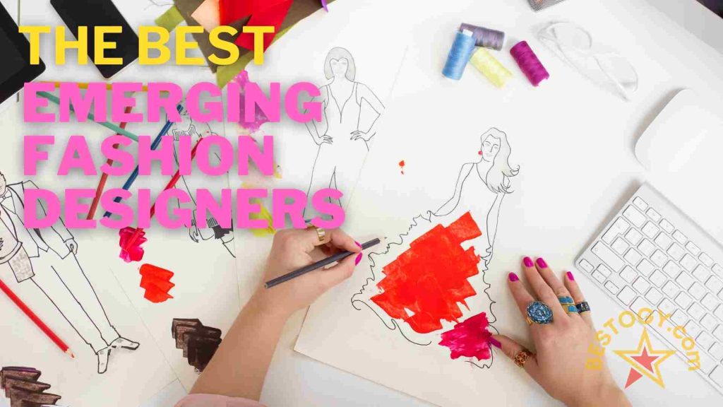 Emerging Fashion Designers
